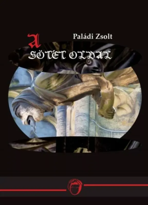 Nézd meg most A sötét oldal - Paládi Zsolt