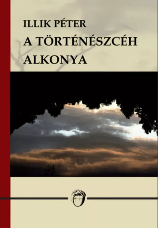A történészcéh alkonya - Az elmaradt paradigmaváltás - Illik Péter Akció