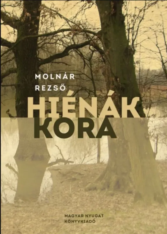 Hiénák kora - Molnár Rezső Árcsökkenés