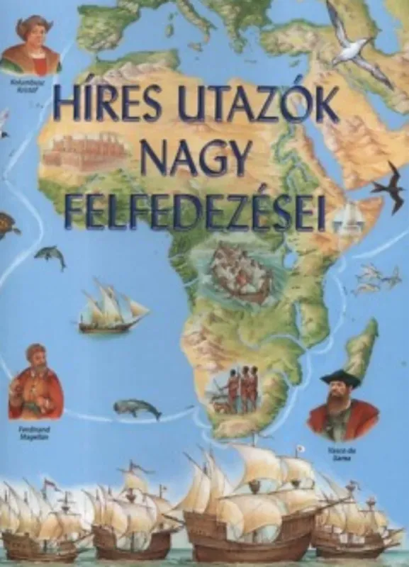 Árcsökkenés Híres utazók nagy felfedezései - Sarah Harrison
