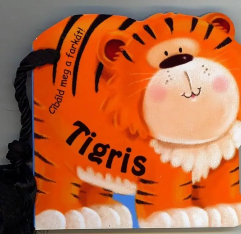 Cibáld meg a farkát! Tigris Utolsó esély