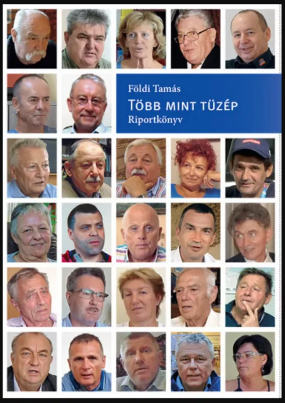 Több mint tüzép - Riportkönyv - Földi Tamás Vásárlói kedvenc