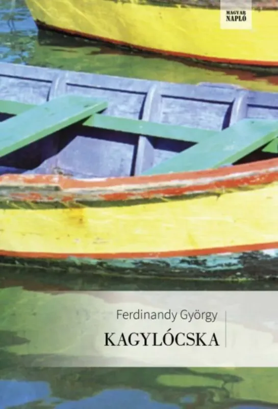Kagylócska - Egy szerelem története - Ferdinandy György Bestseller