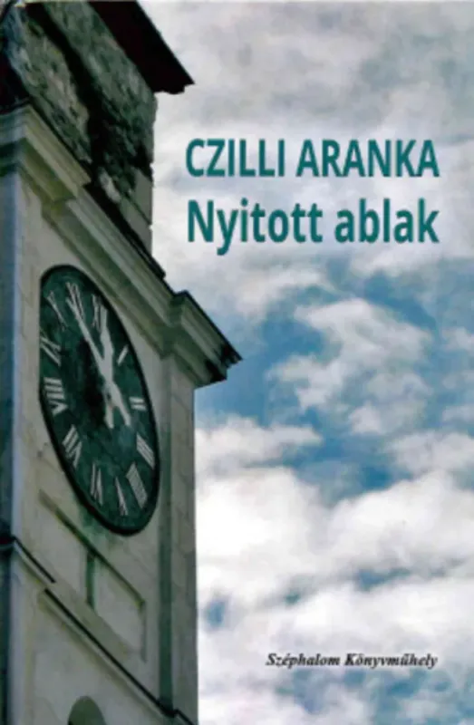 Vásárlói kedvenc Nyitott ablak - Czilli Aranka