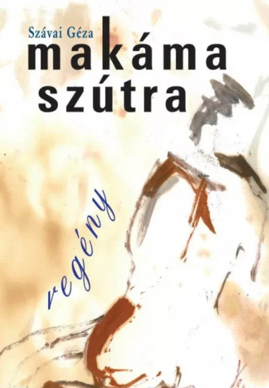 Makámaszútra - Szávai Géza Olcsóbb