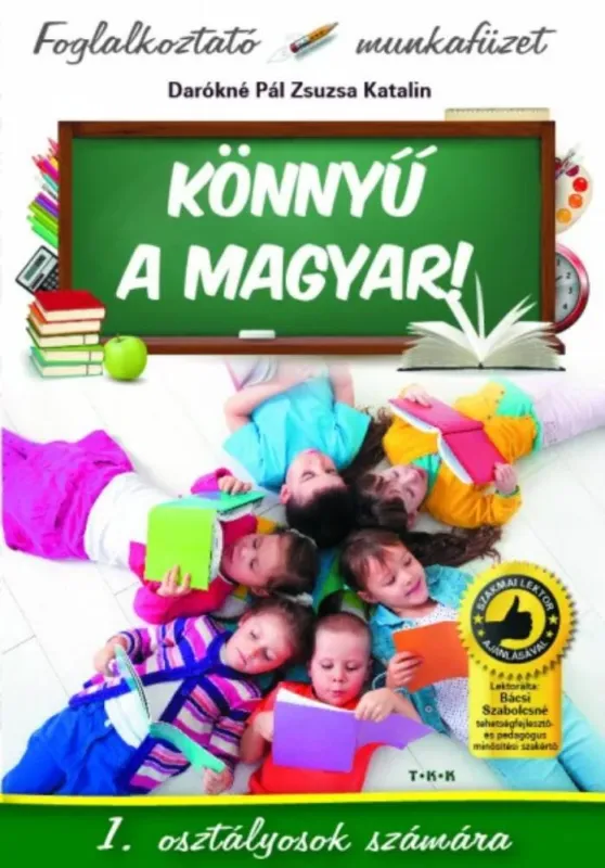 Könnyű a magyar! 1. Osztályosok számára Rendeld meg most