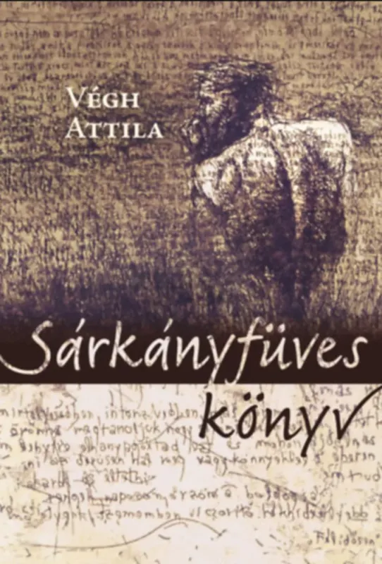 Expressz szállítás Sárkányfüves könyv - Végh Attila