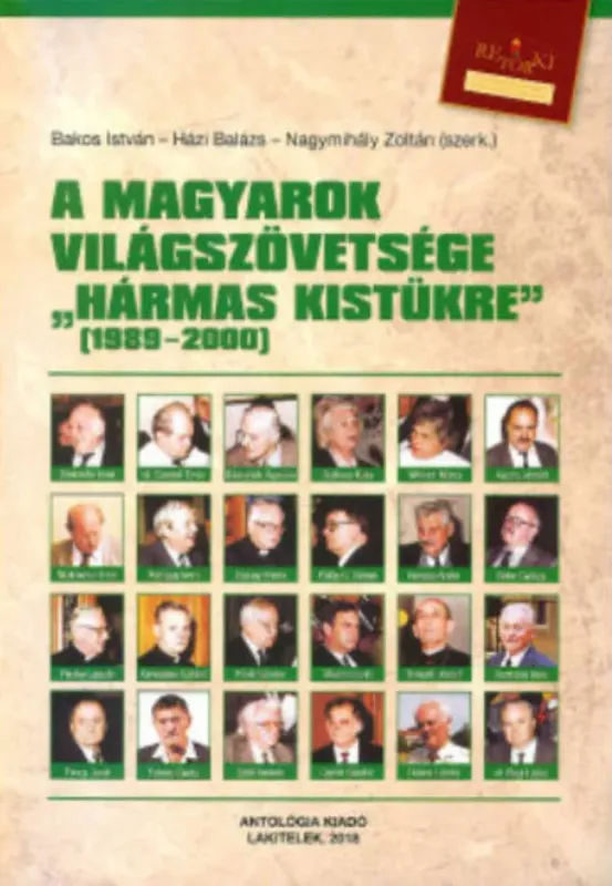Exkluzív ajánlat A Magyarok Világszövetsége hármas kistükre 1989-2000
