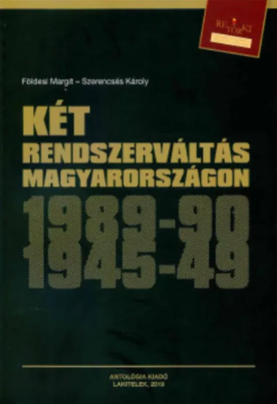 Expressz kézbesítés Két rendszerváltás Magyarországon - Földesi Margit - Szerencsés Károly