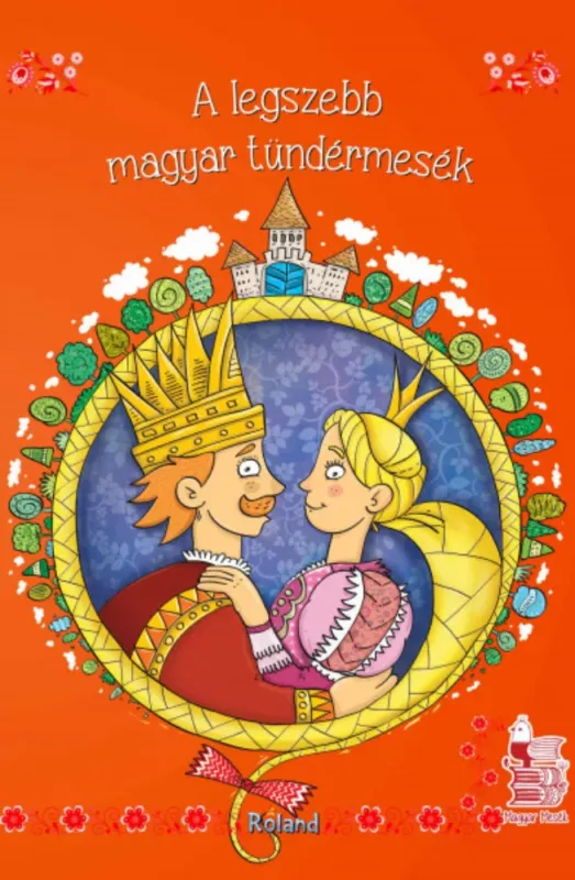 Kedvezményes ár A legszebb magyar tündérmesék - Lengyel Orsolya