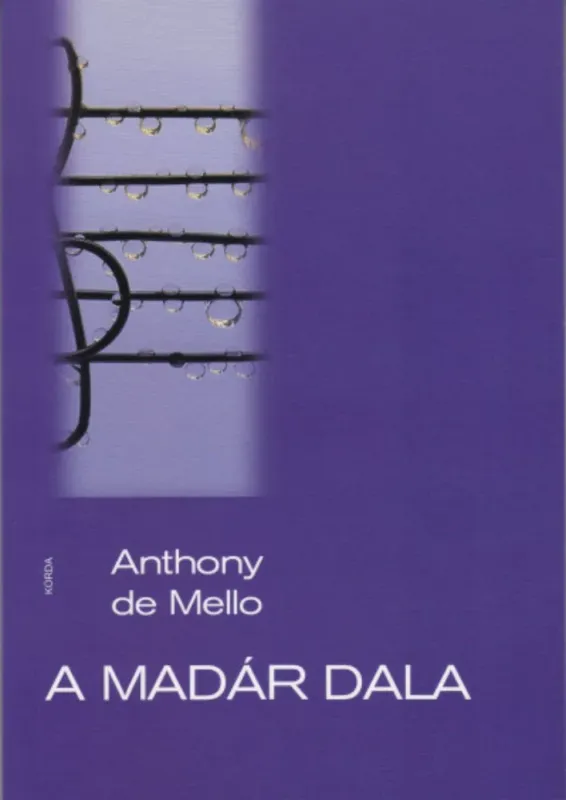 Biztonságos fizetés A madár dala - Anthony de Mello