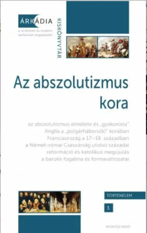 Az abszolutizmus kora - Dévényi Anna Gyors szállítás