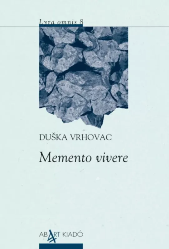 Memento vivere - Duska Vrhovac Prémium
