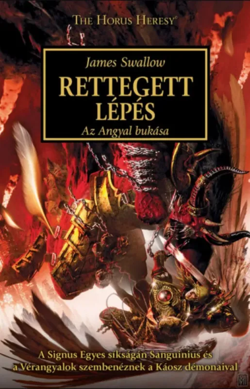 Rettegett lépés - Az Angyal bukása - James Swallow Különleges ajánlat