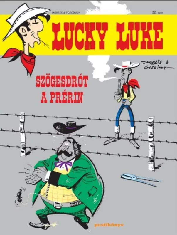 Biztonságos fizetés Lucky Luke 22. - Szögesdrót a prérin - René Goscinny
