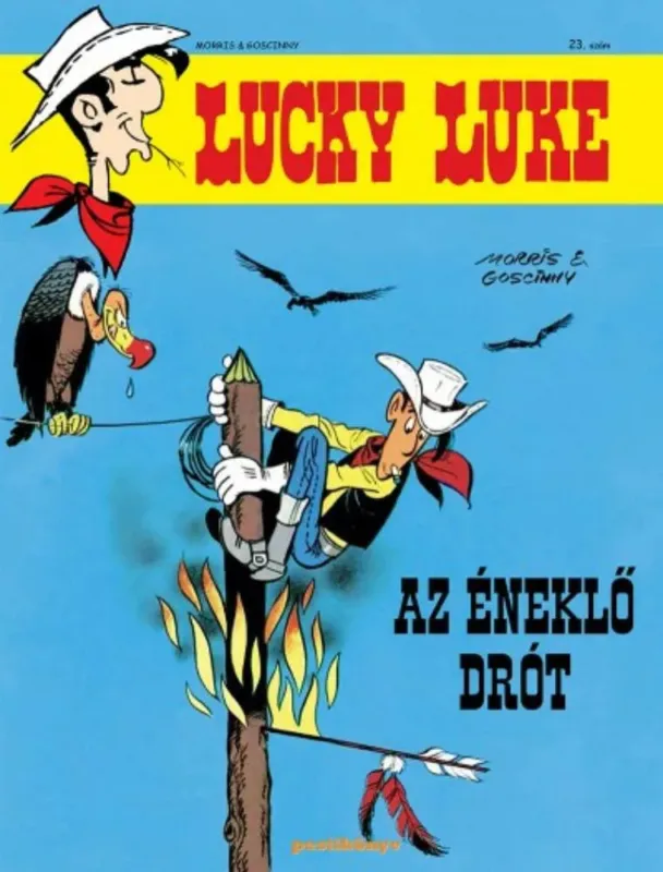 Lucky Luke 23. - Az éneklő drót - Képregény Szuper ajánlat
