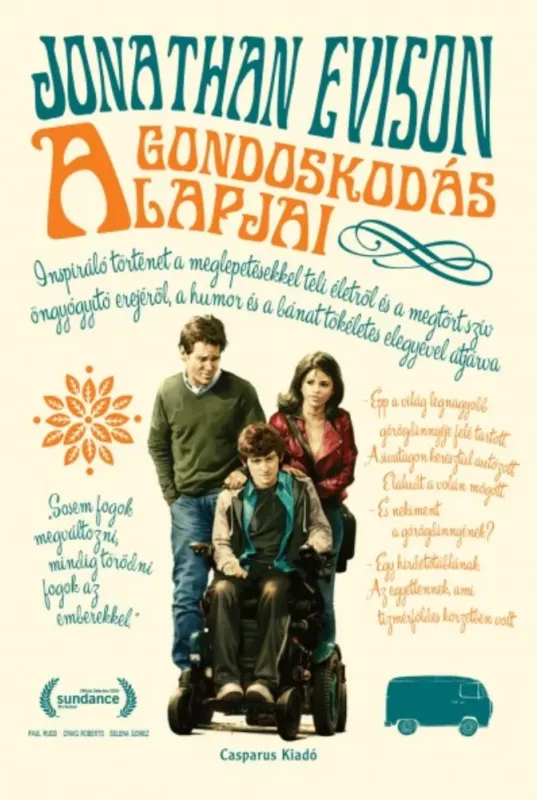 Azonnal elérhető A gondoskodás alapjai - Jonathan Evison