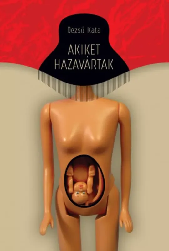 Akiket hazavártak - Dezső Kata Outlet