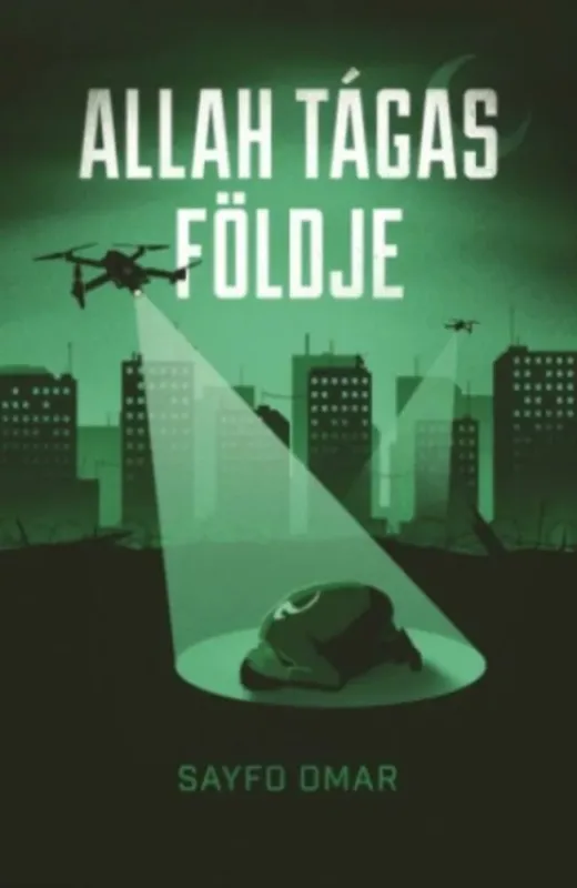 Akciós ár Allah tágas földje - Sayfo Omar