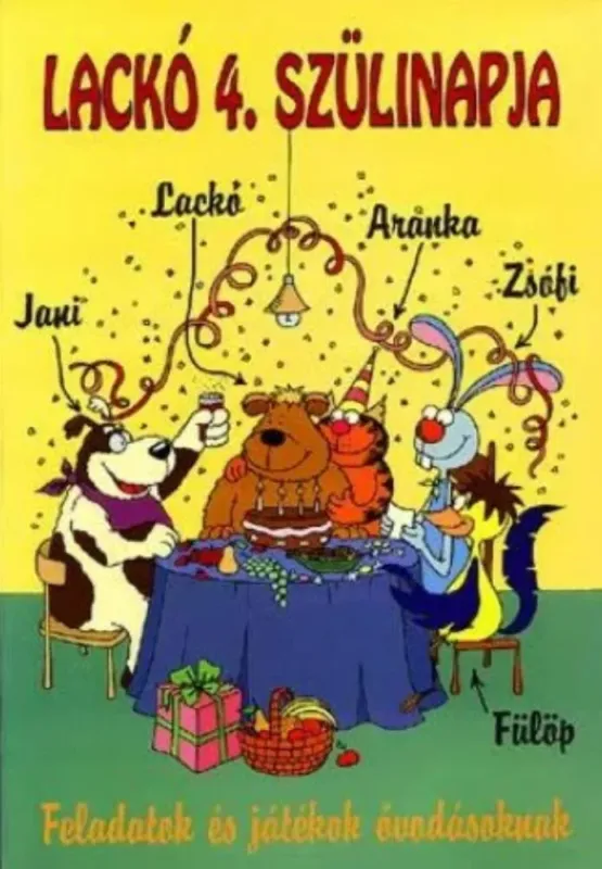 Lackó 4. Szülinapja Expressz kézbesítés