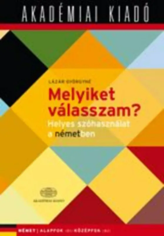 Melyiket válasszam? - Helyes szóhasználat a németben (B1-B2) Utolsó esély