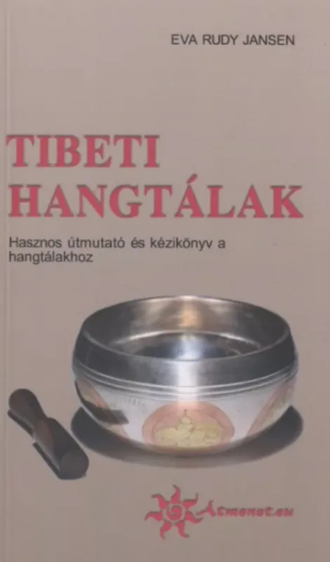 Outlet Tibeti hangtálak - Eva Rudy Jansen