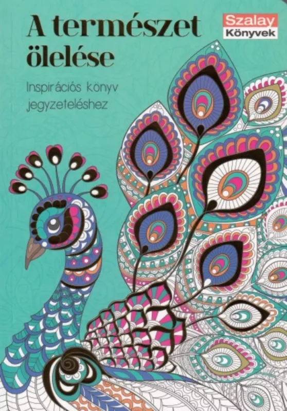 A természet ölelése - Szabó Zsolt - Nagy Emese Ajánlat