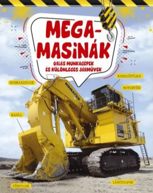 Megamasinák - Kiss Csaba - Kissné Bodnár Erika - Szabó Zsolt Azonnali szállítás