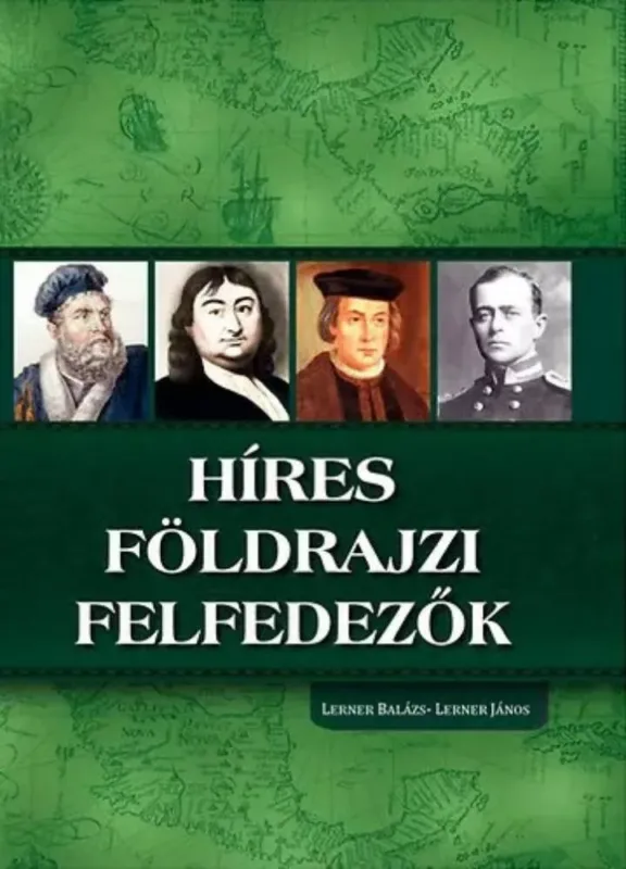Híres földrajzi felfedezők Biztonságos fizetés