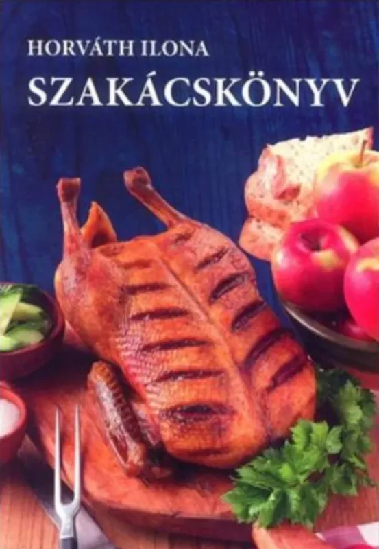 Népszerű Szakácskönyv - Horváth Ilona (puha)