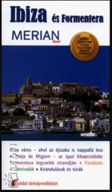 Vedd meg most Ibiza és Formentera - Merian live! - Niklaus Schmid