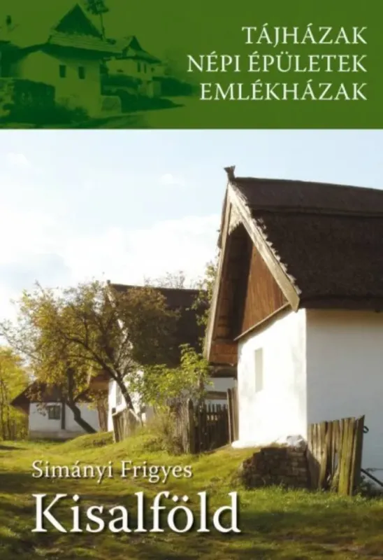 Akció Tájházak - Kisalföld