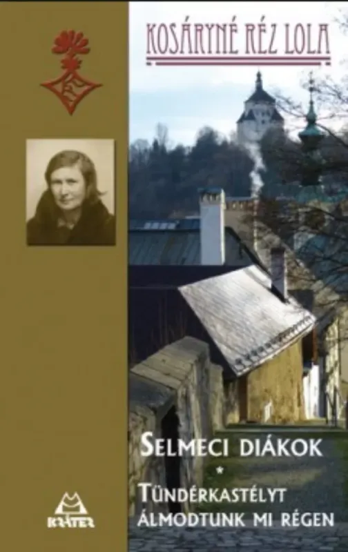 Selmeci diákok - Kosáryné Réz Lola Kiárusítás