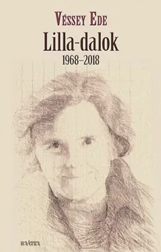 Lilla-dalok 1968-2018 - Véssey Ede Ne maradj le