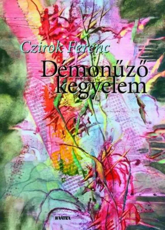 Expressz szállítás Démonűző kegyelem - Czirok Ferenc