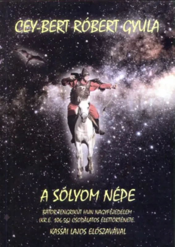 Akciós ár A sólyom népe - Cey-Bert Róbert Gyula
