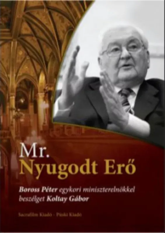 Nézd meg most Mr. Nyugodt Erő - Koltay Gábor