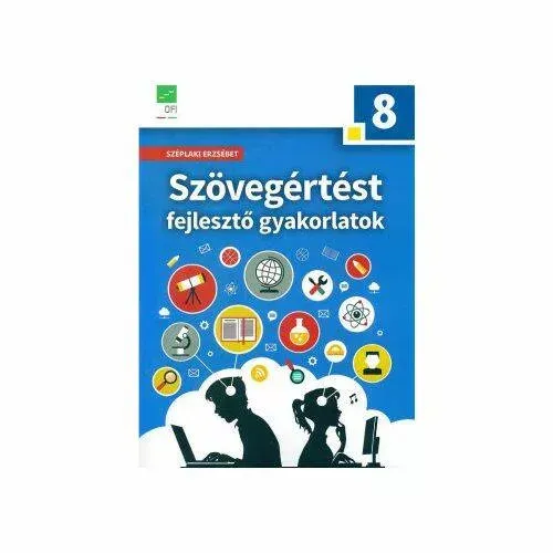 Szövegértést fejlesztő gyakorlatok 8. - Széplaki Erzsébet Prémium
