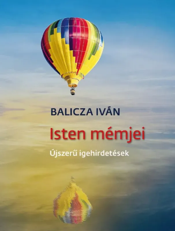 Legjobb ár Isten mémjei - Újszerű igehirdetések - Balicza Iván
