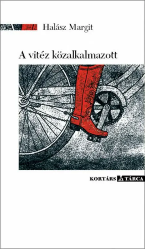 Alacsony ár A vitéz közalkalmazott - Halász Margit