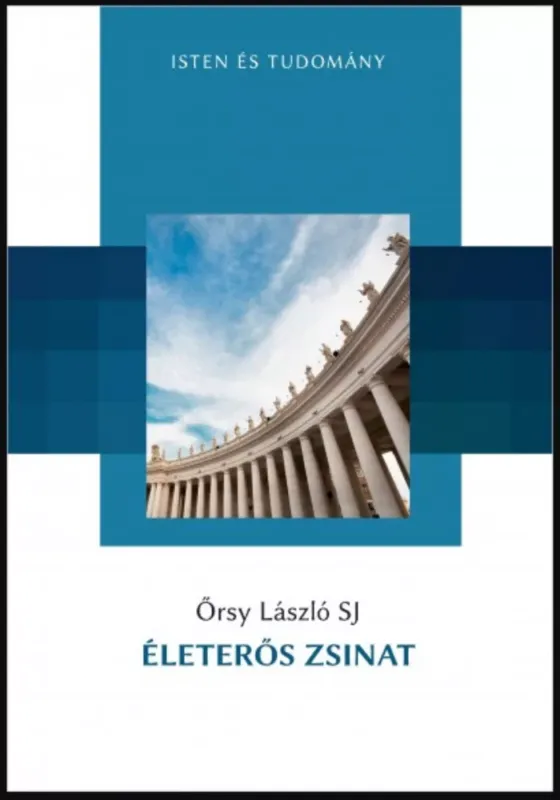Kihagyhatatlan ajánlat Életerős zsinat - Őrsy László SJ