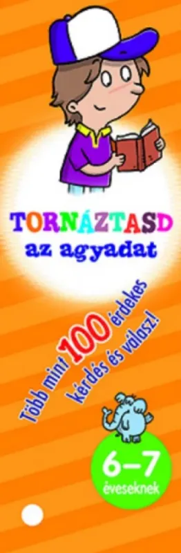 Árcsökkenés Tornáztasd az agyadat! - 6-7 éveseknek
