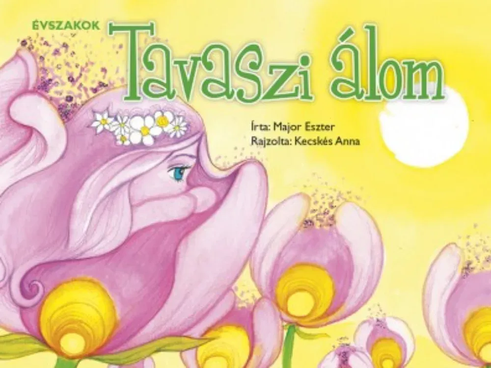Évszakok - Tavaszi álom - Major Eszter Korlátozott ajánlat