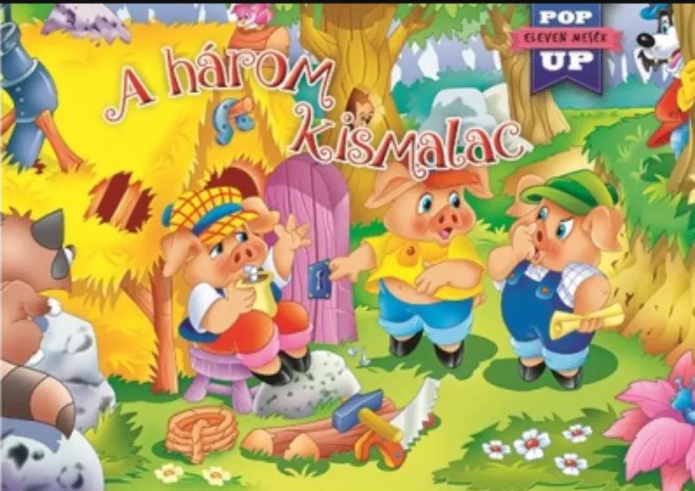 Eleven mesék - A három kismalac Ne maradj le
