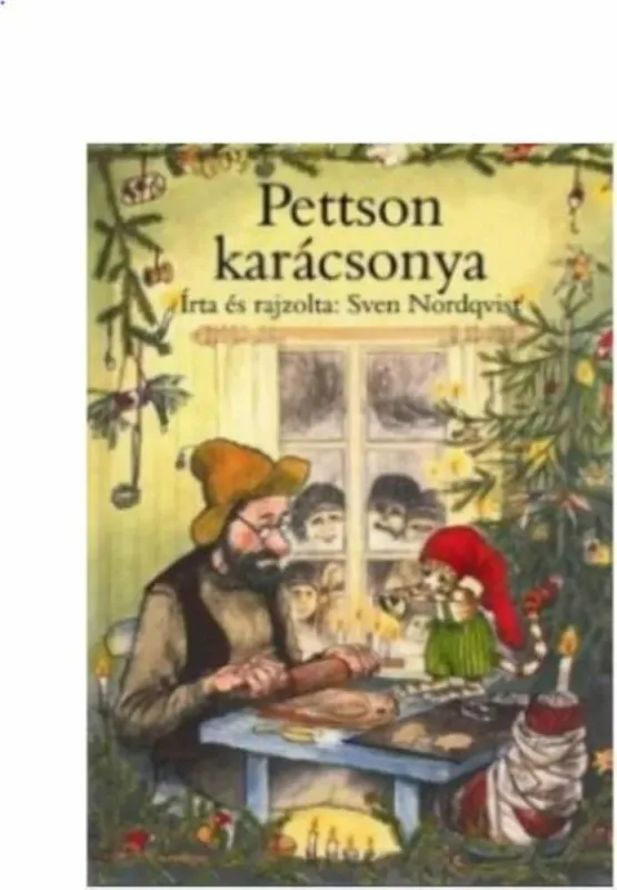 Pettson karácsonya - Sven Nordqvist Nézd meg most
