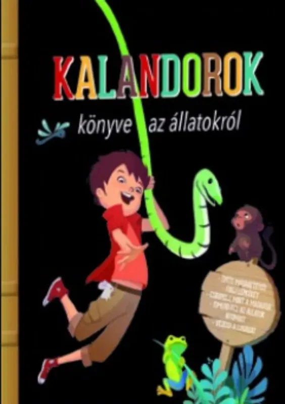 Utolsó esély Kalandorok könyve az állatokról - Paul Baupére