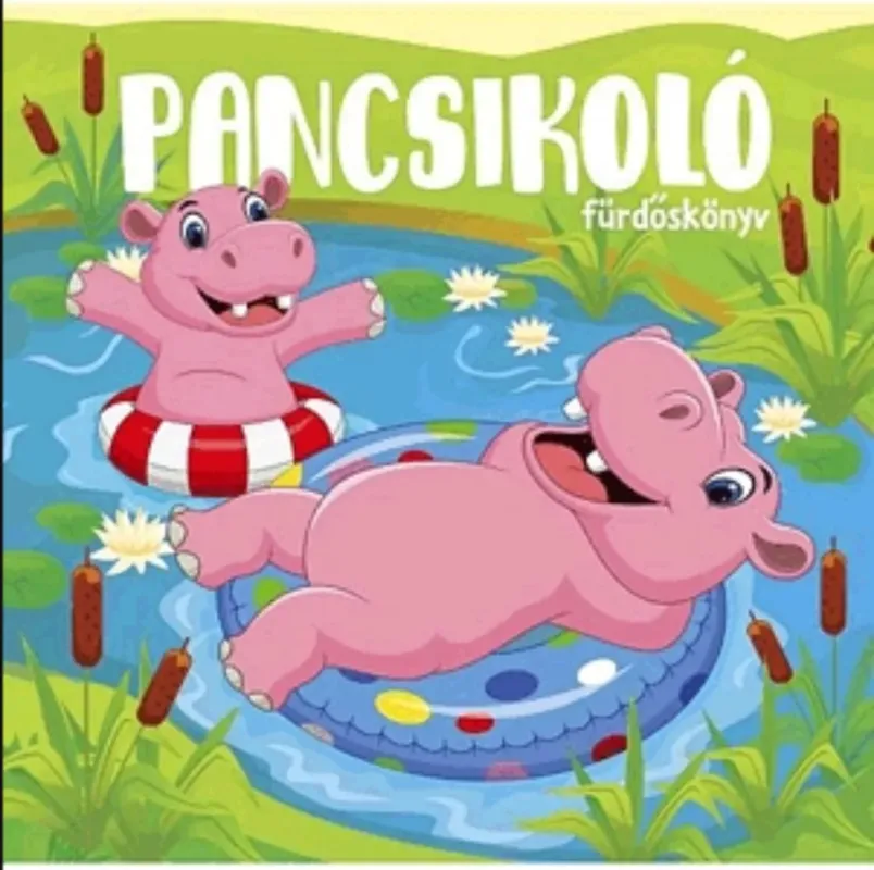 Ajánlat Vidám fürdőskönyvek - Pancsikoló