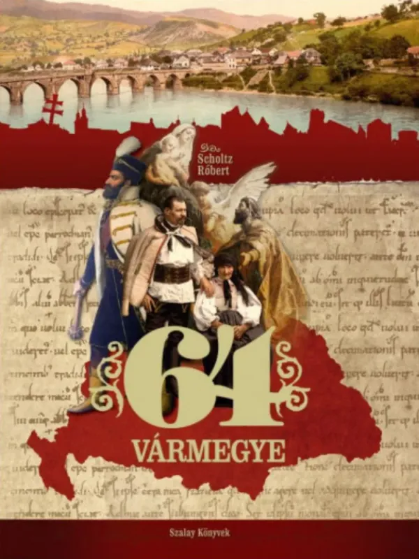 Kiárusítás 64 Vármegye - Scholtz Róbert