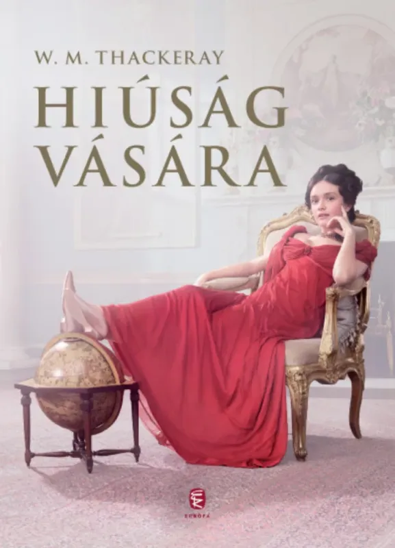 Hiúság vására - William Makepace Thackeray Prémium