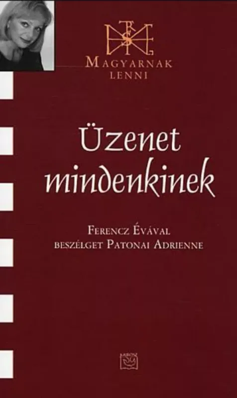 Üzenet mindenkinek - Patonai Adrienne Olcsó